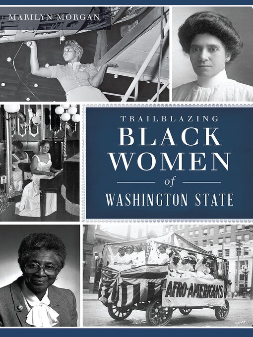 Title details for Trailblazing Black Women of Washington State by Marilyn Morgan - Available